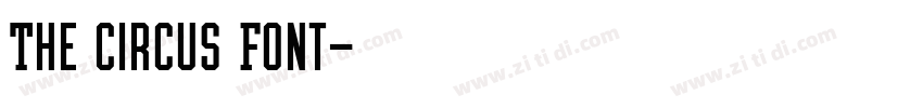 The Circus Font字体转换
